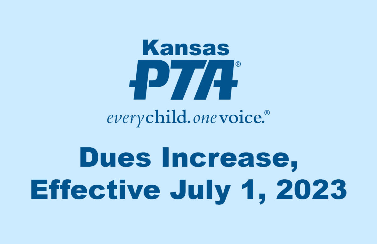 Kansas State Parent Teacher Association Every child. One voice.